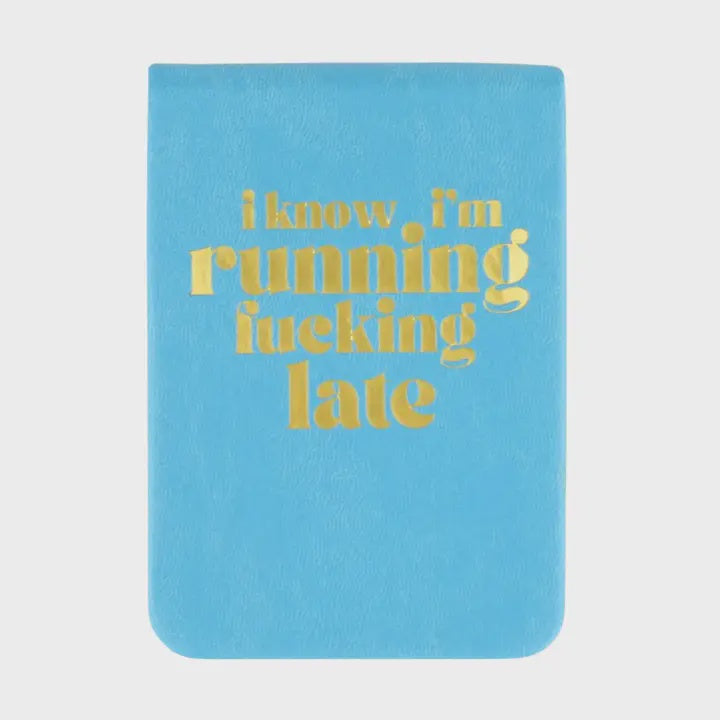 Running Late Pocket Journal