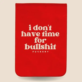 I Don't Have Time Pocket Journal